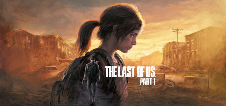 最后生还者-美末1/The Last of Us™ Part I（更新v1.0.4.0-数字豪华版-全DLC）-游戏广场