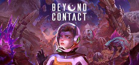 超越接触/Beyond Contact（更新V1.0.2-未知星域-次元漂泊者）-游戏广场