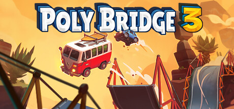 桥梁建造师3/Poly Bridge 3（更新v1.0.8）-游戏广场