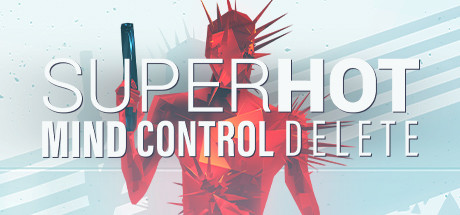 燥热：思想控制删除/SUPERHOT: MIND CONTROL DELETE（更新v20230627）-游戏广场