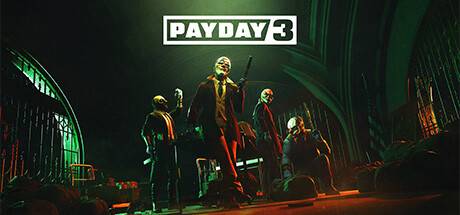 收获日3/PAYDAY3（更新v1.0.0.0.645823-单机/网络联机）-游戏广场