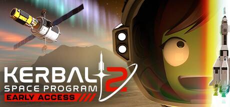 坎巴拉太空计划2/Kerbal Space Program 2（更新v0.2.0.0.30291）-游戏广场