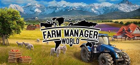 农场经理世界/Farm Manager World （更新v0.8.20240626.340）-游戏广场