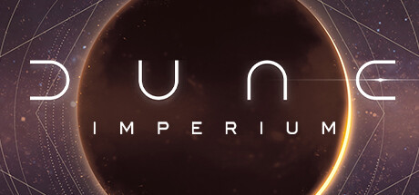 沙丘 帝国/Dune：Imperium （ v2.0.0.872—更新帝国：Ix崛起DLC）-游戏广场