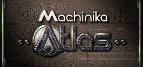 异星装置：阿特拉斯/Machinika Atlas-游戏广场