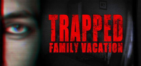 被困：家庭度假/Trapped: Family Vacation-游戏广场