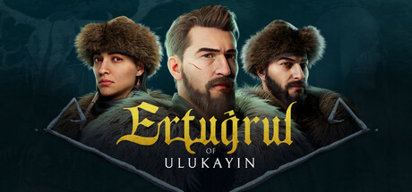 乌卢卡的埃尔图/Ertugrul of Ulukayin-游戏广场
