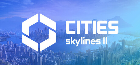 城市天际线2/都市天际线2/Cities: Skylines ll （更新v1.3.3f1—DLCs）-游戏广场